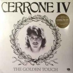 CERRONE Cerrone IV - The Golden Touch Виниловая пластинка 