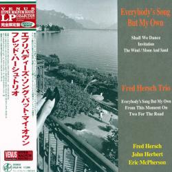 FRED HERSCH TRIO EVERYBODY'S SONG BUT MY OWN Виниловая пластинка 