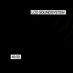 LCD SOUNDSYSTEM 45:33 Виниловая пластинка 