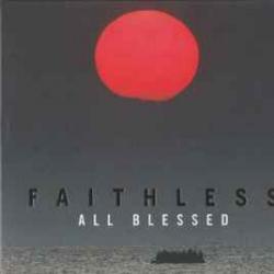 FAITHLESS All Blessed Фирменный CD 