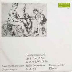 BEETHOVEN   Dieter Zechlin Beethoven Bagatellen op.33, op.119, op.126, WoO 52, WoO 56, 6 Ecossaisen WoO 83 Виниловая пластинка 