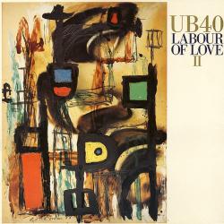 UB40 LABOUR OF LOVE II Виниловая пластинка 