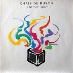 CHRIS DE BURGH INTO THE LIGHT Виниловая пластинка 