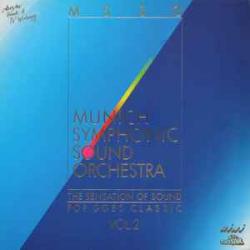 Munich Symphonic Sound Orchestra The Sensation Of Sound - Pop Goes Classic Vol. 2 Виниловая пластинка 