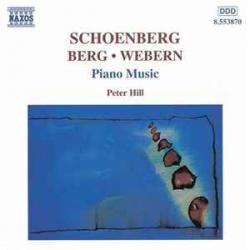 Schoenberg  Webern   Berg   Peter Hill Piano Music Фирменный CD 