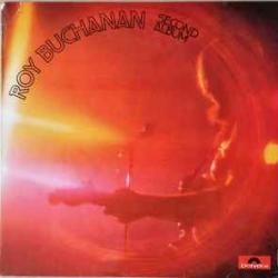 ROY BUCHANAN SECOND ALBUM Виниловая пластинка 