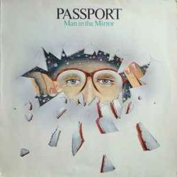 PASSPORT Man In The Mirror Виниловая пластинка 