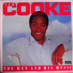 SAM COOKE MAN AND HIS MUSIC Виниловая пластинка 