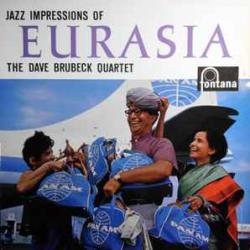 DAVE BRUBECK QUARTET Jazz Impressions Of Eurasia Виниловая пластинка 