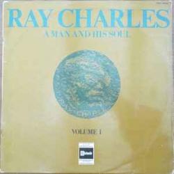RAY CHARLES A MAN AND HIS SOUL Виниловая пластинка 