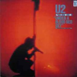 U2 LIVE UNDER A BLOOD RED SKY Виниловая пластинка 