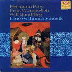 Hermann Prey   Fritz Wunderlich   Will Quadflieg Eine Weihnachtsmusik Виниловая пластинка 