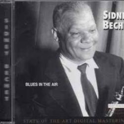 SIDNEY BECHET Blues In The Air Фирменный CD 