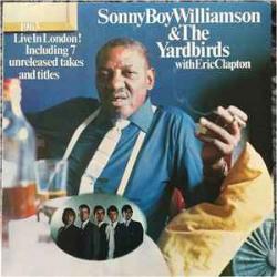 SONNY BOY WILLIAMSON II 1963 Live In London! (Including 7 Unreleased Takes And Titles) Виниловая пластинка 