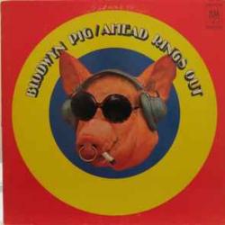 BLODWYN PIG AHEAD RINGS OUT Виниловая пластинка 