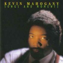 Kevin Mahogany Songs And Moments Фирменный CD 