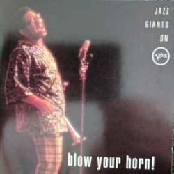 VARIOUS Jazz Giants On Verve - Blow Your Horn! Фирменный CD 
