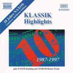 VARIOUS Klassik Highlights (10 Jahre Naxos) Фирменный CD 