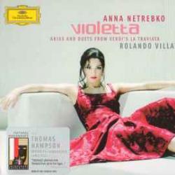 ANNA NETREBKO   ROLANDO VILLAZON Violetta Arias And Duets From Verdi's La Traviata Фирменный CD 