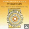 Zum Fest Der Heiligen Hildegard Von Bingen - Gregorianische Gesänge Aus Messe Und Offizium
