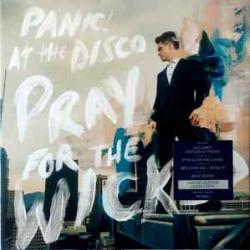 Panic! At The Disco Pray For The Wicked Виниловая пластинка 