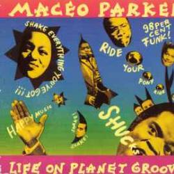 MACEO PARKER LIFE ON PLANET GROOVE Фирменный CD 