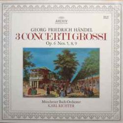 HANDEL 3 Concerti Grossi Op. 6 Nos. 5, 8, 9 Виниловая пластинка 