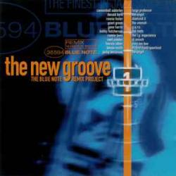 VARIOUS The New Groove (The Blue Note Remix Project Volume 1) Фирменный CD 
