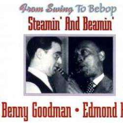 BENNY GOODMAN   EDMOND HALL STEAMIN' AND BEAMIN' Фирменный CD 