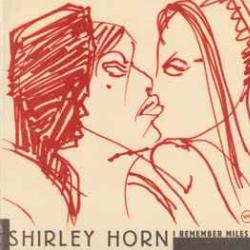 SHIRLEY HORN I REMEMBER MILES Фирменный CD 