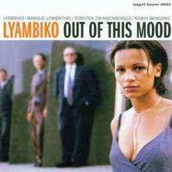 LYAMBIKO OUT OF THIS MOOD Фирменный CD 