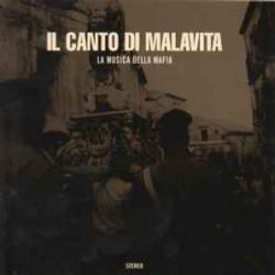 VARIOUS Il Canto Di Malavita - La Musica Della Mafia Фирменный CD 