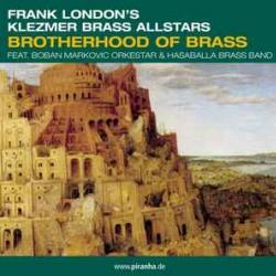 Frank London's Klezmer Brass Allstars BROTHERHOOD OF BRASS Фирменный CD 