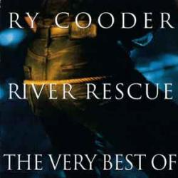 RY COODER RIVER RESCUE - THE VERY BEST OF Фирменный CD 