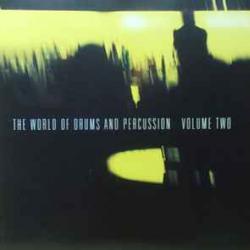 VARIOUS THE WORLD OF DRUMS AND PERCUSSION VOLUME 2 Фирменный CD 