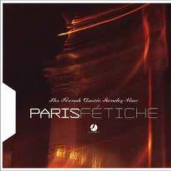 VARIOUS Paris Fetiche (The French Classic Rendez-Vous) Фирменный CD 