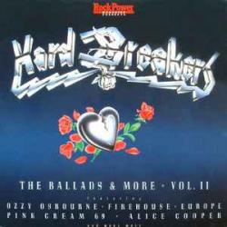 VARIOUS HARD BREAKERS (THE BALLADS & MORE VOL. 2) Фирменный CD 