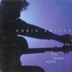 CHRIS SMITHER DRIVE YOU HOME AGAIN Фирменный CD 