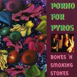 PORNO FOR PYROS BONES 'N SMOKING STONES Фирменный CD 