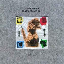 LADYSMITH BLACK MAMBAZO SHAKA ZULU Фирменный CD 