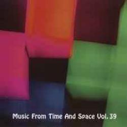 VARIOUS MUSIC FROM TIME AND SPACE VOL. 39 Фирменный CD 