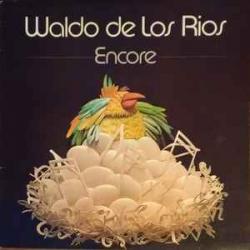 WALDO DE LOS RIOS Encore Виниловая пластинка 
