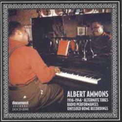 ALBERT AMMONS 1936-1946 (Alternate Takes, Radio Performances, Unissued Home Recordings) Фирменный CD 