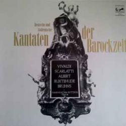 Vivaldi   Albert   Scarlatti   Buxtehude   Bruhns Deutsche Und Italienische Kantaten Der Barockzeit Виниловая пластинка 