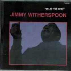 JIMMY WITHERSPOON FEELIN' THE SPIRIT Фирменный CD 