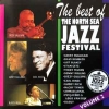 THE BEST OF THE NORTH SEA JAZZ FESTIVAL VOLUME 1