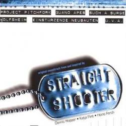 VARIOUS STRAIGHT SHOOTER (ORIGINAL SOUNDTRACK) Фирменный CD 