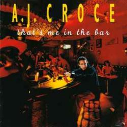 A.J. CROCE THAT'S ME IN THE BAR Фирменный CD 