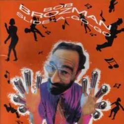 BOB BROZMAN SLIDE-A-GO-GO Фирменный CD 