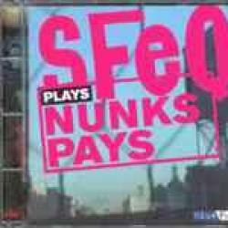 SFEQ PLAYS NUNKS PLAYS Фирменный CD 